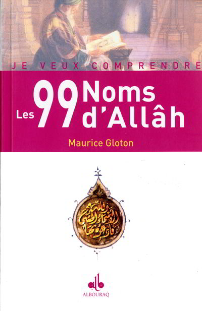Les 99 Noms d'Allâh - albouraq --0