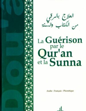 La Guérison Par Le Qur'an Et La Sunna-0