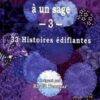 Je me suis adressé à un sage 3 - 33 Histoires édifiantes-0