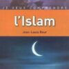 Je veux comprendre l'Islam - AlBouraq --0