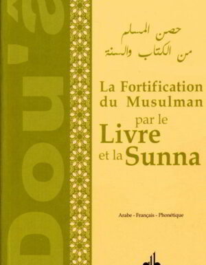 La Fortification du Musulman par le Livre et la Sunna-0