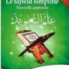 Le tajwid simplifié Nouvelle approche, Niveaux 1 et 2-0