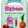 Bibam découvre les fruits et légumes-0