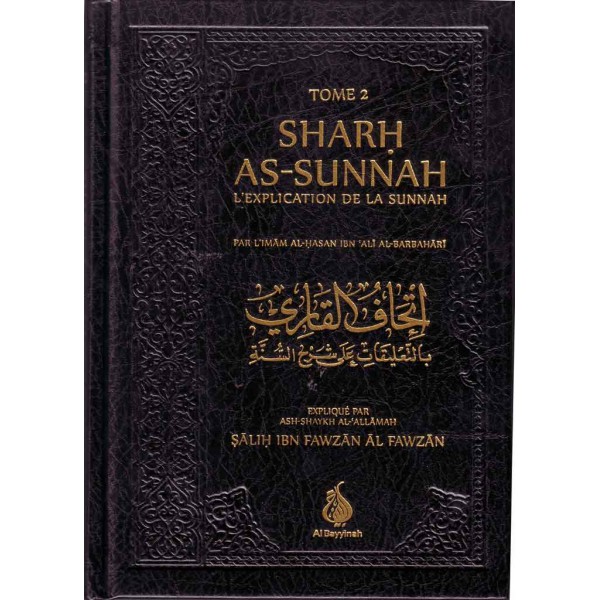 SHARH AS-SUNNAH - L'EXPLICATION DE LA SUNNAH - 2 volumes-0