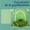 Les secrets de la purification - Al-Ghazâlî - -0