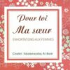 Pour toi ma soeur EXHORTATIONS AUX FEMMES-0