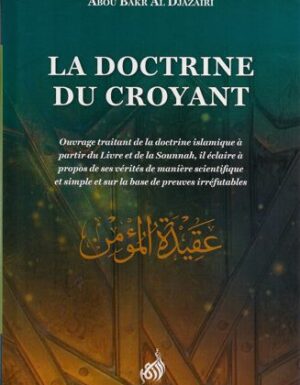 La doctrine du croyant - Abou bakr al-Djazairi-0
