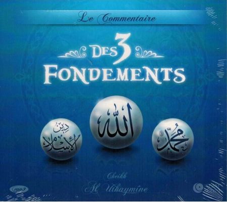 Le commentaire des 3 fondements MP3 - Islam audio-0