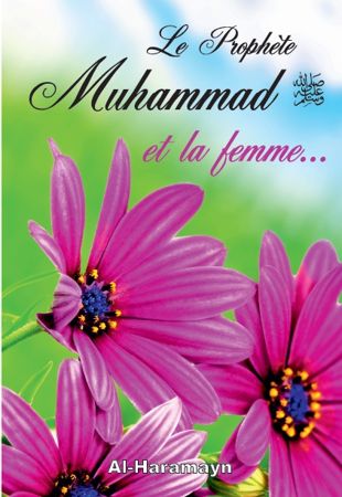 Le Prophète Muhammad et la femme-0
