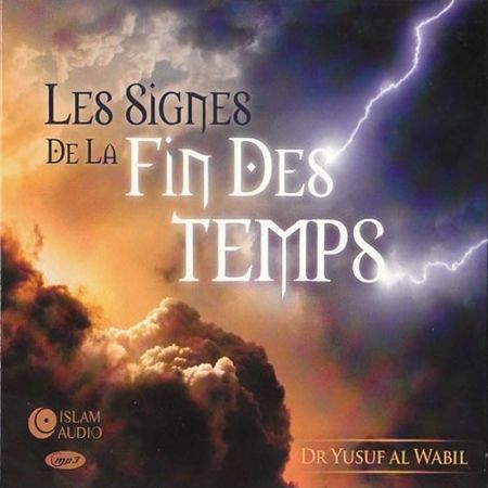 Les Signes de la Fin des Temps - Dr Yusuf Al Wabil - CD MP3-0