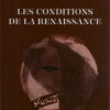 LES CONDITIONS DE LA RENAISSANCE-0