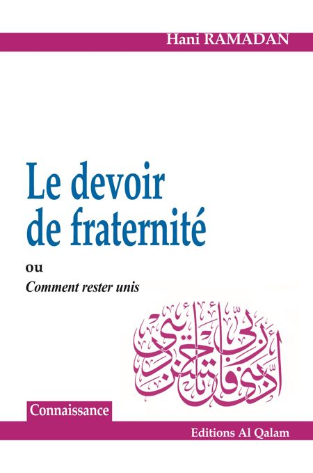 Le devoir de fraternité ou comment rester unis-0