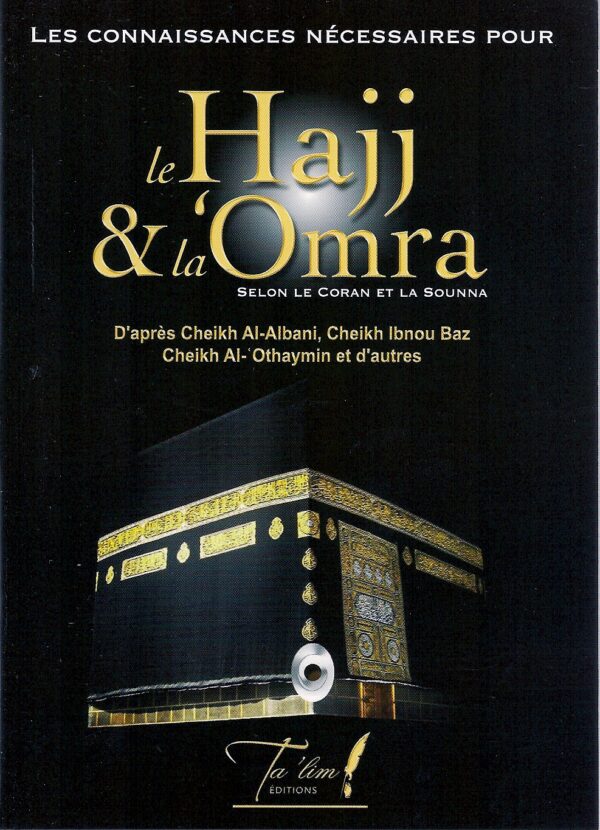 le Hajj et la Omra 0 MAISON DENNOUR le Hajj et la Omra
