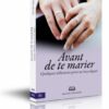 Avant de te marier - Quelques réflexions pour un bon départ-0