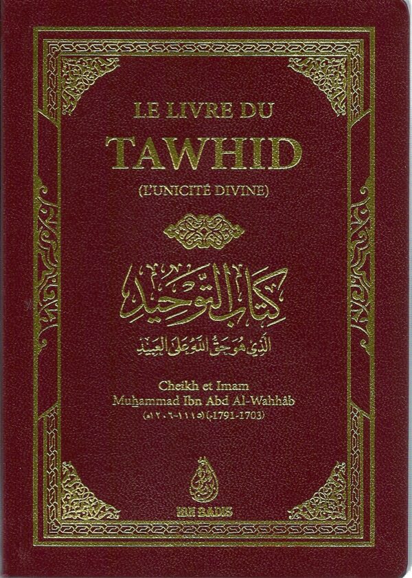 le livre du tawhid 0 MAISON DENNOUR le livre du tawhid