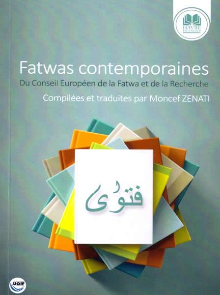 Fatwas Contemporaines - Moncef Zenati -0