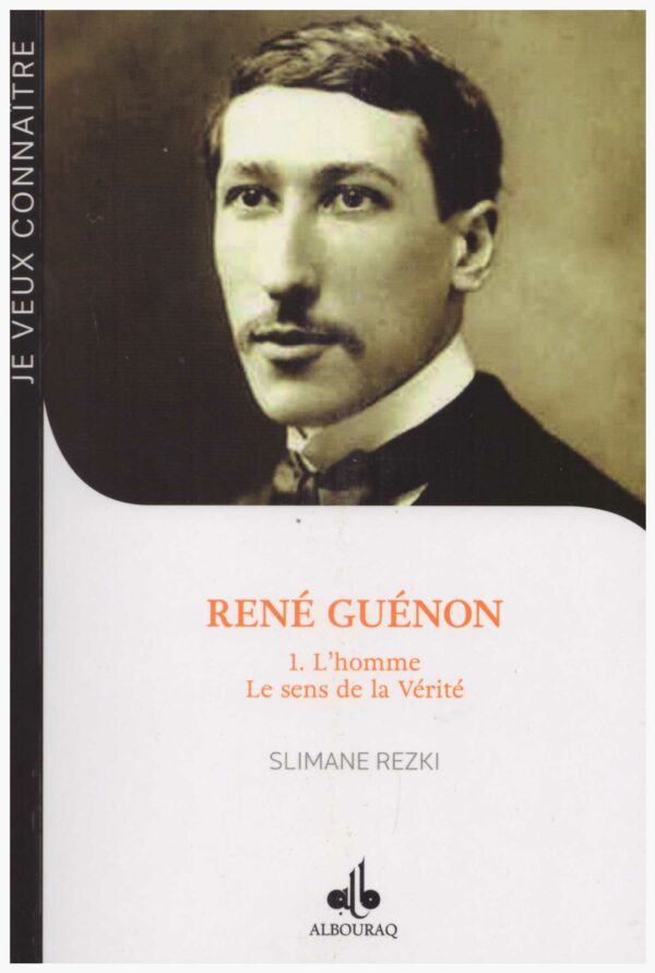 René Guénon 1Lhomme Le sens de la vérité 0 MAISON DENNOUR René Guénon 1Lhomme Le sens de la vérité