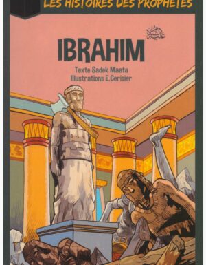 Les histoires des prophètes: Ibrahim-0