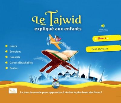 Le Tajwid expliqué aux Enfants - Tome 1 - Farid Ouyalize-0