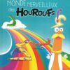 Le monde merveilleux des houroufs-0