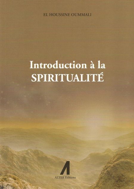 Introduction à la spiritualité 0 MAISON DENNOUR Introduction à la spiritualité
