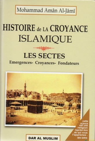 Histoire de la Croyance Islamique 0 MAISON DENNOUR Histoire de la Croyance Islamique