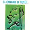Les compagnons du Prophète - Mohammad Zakaria-0