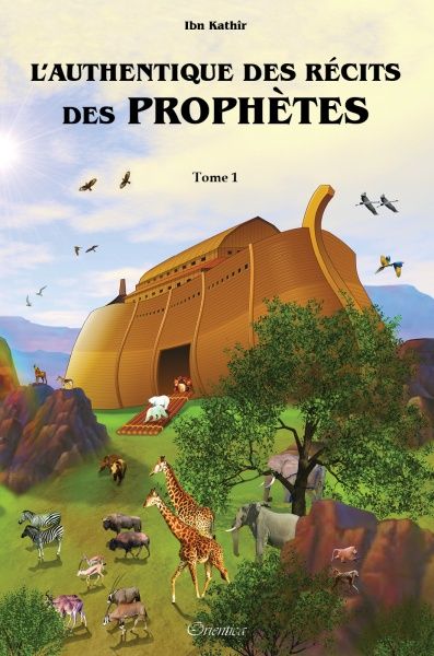 L'authentique des récits des prophètes (illustré) - 2 tomes-0