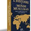 L’histoire du monde musulman - Depuis les califes bien-guidés jusqu'à la chute des Ottomans-0