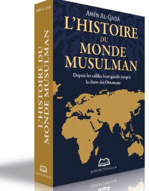 L’histoire du monde musulman - Depuis les califes bien-guidés jusqu'à la chute des Ottomans-0