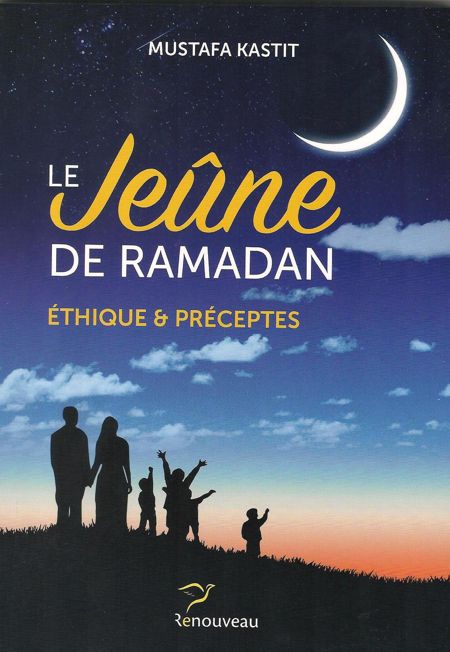 Le jeune de ramadan éthique et préceptes-0