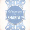 qu'est-ce que la sharî'a -0