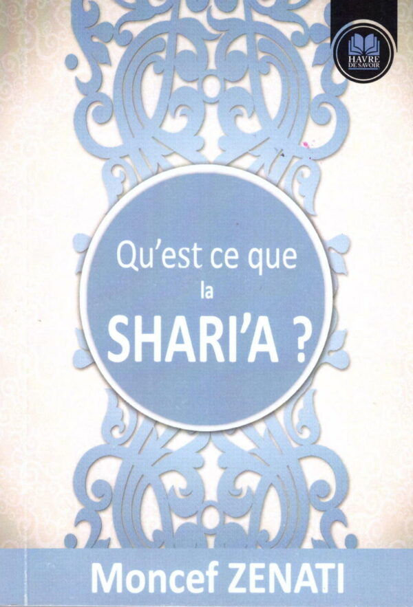quest ce que la sharîa 0 MAISON DENNOUR quest ce que la sharîa