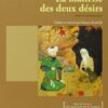 La maîtrise des deux désirs -0