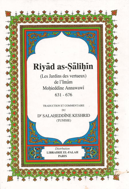 Riyad as-salihine - Les jardins des vertueux-0