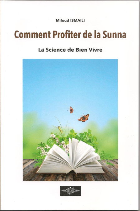 comment profiter de la sunna la science de bien vivre-0