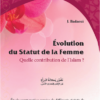Evolution du statut de la femme - Quelle contribution de l'Islam ?-0