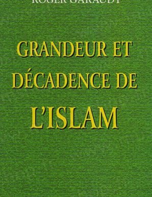 Grandeur et Décadence de l'Islam-0