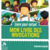 Mon livre des Invocations - Version Garçon - MUSLIMKID-0