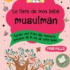 Le livre de mon bébé musulman (Rose pour filles)-0