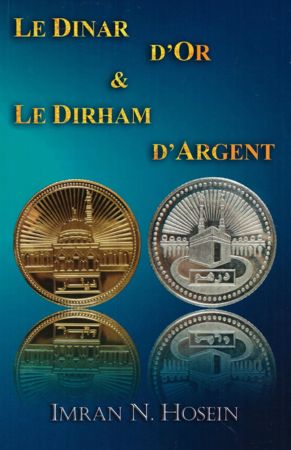 Le dinar d'or et le dirham d'argent-0