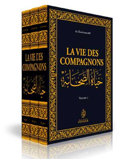 MAISON DENNOUR La vie des Compagnons 3 volumes HAYAT ASSAHABA