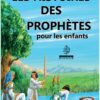 Les histoires des prophètes pour les enfants-0