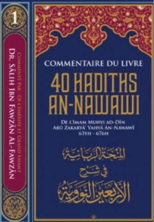 Commentaire du livre "40 Hadiths an-Nawawi"-0
