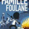 La Famille Foulane (Tome 2) - Camping (presque) sauvage - BDouin-0