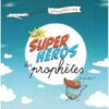 Mes Supers Héros les Prophètes - Le Petit Hijaberon Rouge-0