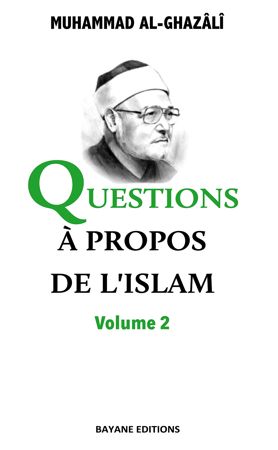 Questions à propos de l'Islam Volume 2-0