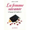 La Femme Savante à l'époque du Prophète - Amîra Al-Sâ'idî - Al-Hadîth-0