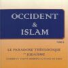 Occident et Islam - Tome II-0