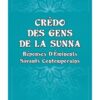Crédo des Gens de la Sunna - Réponses d'Eminents Savants Contemporains-0
